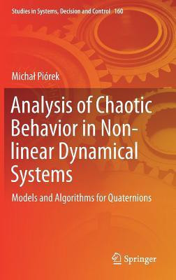 Analysis of Chaotic Behavior in Non-linear Dynamical Systems(English, Hardcover, Piorek Michal)