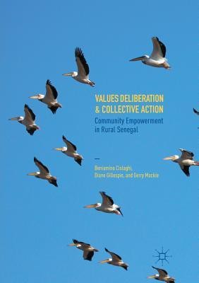 Values Deliberation and Collective Action(English, Paperback, Cislaghi Beniamino)