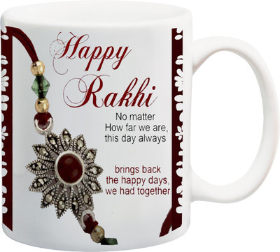 

ME&YOU Raksha Bandhan Gift For Brother/ Sister; happy rakhi printed Ceramic Mug(325 ml), Multicolor