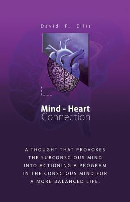 Mind-Heart Connection(English, Paperback, Ellis David P)
