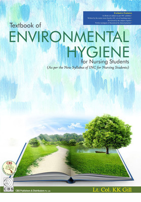 Textbook of Environmental Hygiene for Nursing Students(English, Paperback, Lt. Col KK Gill)