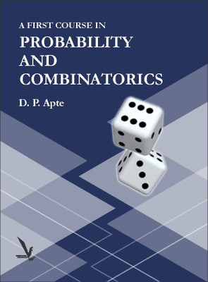 A First Course In Probability And Combinatorics(English, Paperback, Group Captain D. P. Apte (Retd.))