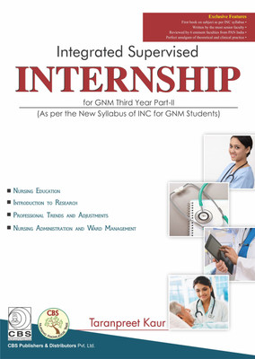 Integrated Supervised Internship for GNM 3rd Year Part-II(English, Paperback, Kaur Tarampreet)