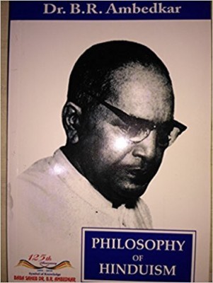 Philosophy of Hinduism (1st)(English, Paperback, B. R. Ambedkar)