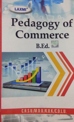 PEDAGOGY OF COMMERCE  - B.ED COURSE BOOK(English, Paperback, S.M.ACHARYA)