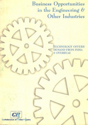 Business Opportunities In The Engineering & Other Industries(Paperback, CII)