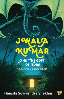 Jwala Kumar  - Adventures in Champakbagh(English, Paperback, Shekhar Hansda Sowverndra)