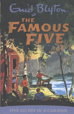 Famous Five : Five Go Off In A Caravan 5(English, Paperback, Enid Blyton)