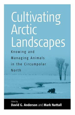 Cultivating Arctic Landscapes(English, Hardcover, unknown)