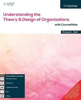 Understanding the Theory & Design of Organizations with Coursemate(English, Paperback, Daft Richard L.)