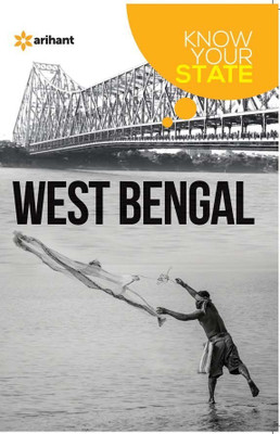 Know Your State West Bengal  - Know Your State(English, Paperback, Chakravorty Goutam)