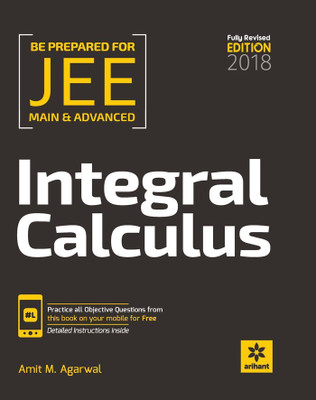 Integral Calculus for JEE Main & Advanced(English, Paperback, Amit M Agarwal)