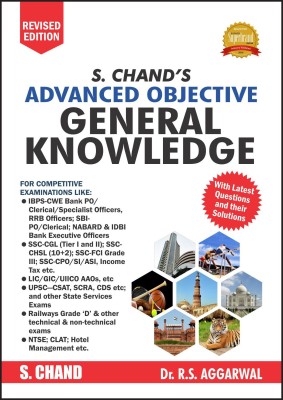 S. CHANDS ADVANCED OBJECTIVE GENERAL KNOWLEDGE REVISED EDITION(English, Paperback, R.S. Aggarwal)