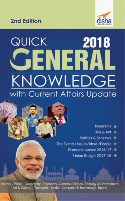 Quick General Knowledge 2018 with Current Affairs update 2nd Edition(English, Paperback, Disha Experts)