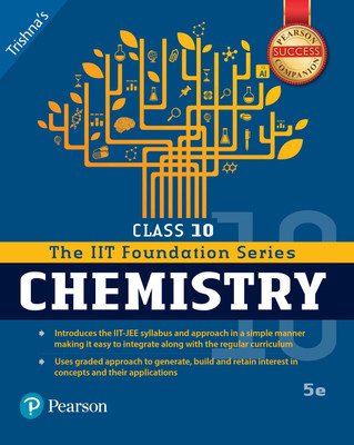 Pearson IIT Foundation Chemistry Class 10(English, Paperback, Trishna Knowledge Systems)