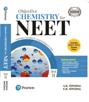 Objective Chemistry for NEET Vol.2, 2nd Edition by Pearson(English, Paperback, A.K. Singhal)