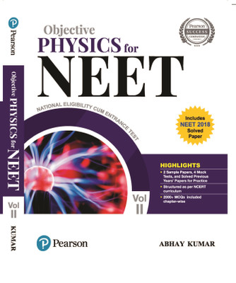 Objective Physics for NEET Vol.2, 2nd Edition by Pearson(English, Paperback, Abhay Kumar)