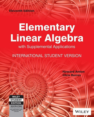 Elementary Linear Algebra with Supplemental Applications, Isv(English, Paperback, Anton Howard)