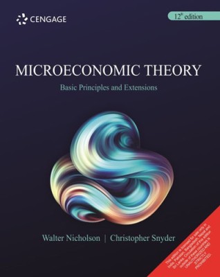 Microeconomic Theory Basic Principles and Extensions(English, Paperback, Nicholson Walter)