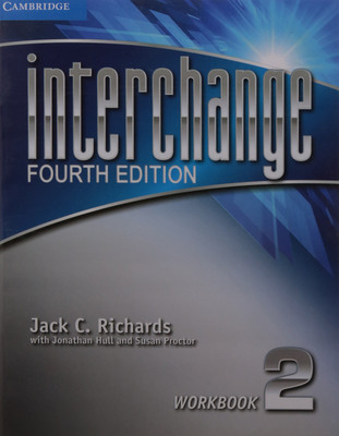 Interchange Level 2 Workbook 4th ED(English, Paperback, Jonathan Hull, Susan Proctor, Jack C. Richards)