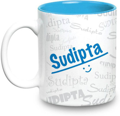 

LOF Sudipta Name Gift Ceramic Inside Blue Gifts For Birthday Ceramic Mug(325 ml)