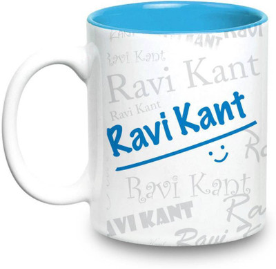 

LOF Ravi Kant Name Gift Ceramic Inside Blue Gifts For Birthday Ceramic Mug(325 ml)