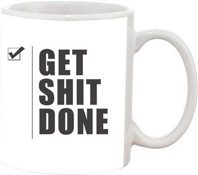 Ashvah Get Shit Done Ceramic Mug(350 ml), Multicolor