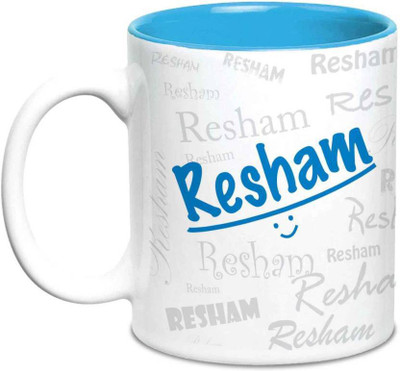

LOF Resham Name Gift Ceramic Inside Blue Gifts For Birthday Ceramic Mug(325 ml)