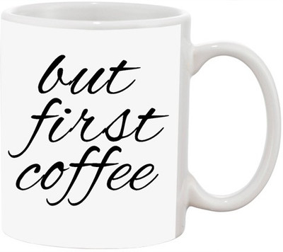 

Ashvah But First Coffee Ceramic Mug(350 ml), Multicolor