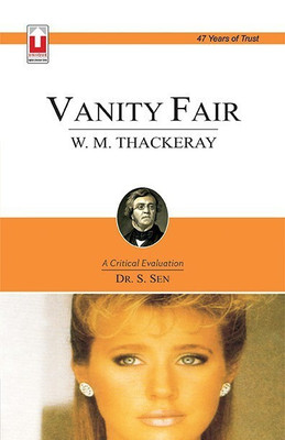 Vanity Fair (W. M. THACKERAY) (Code- 3.27.1) 2/e PB(English, Paperback, Dr. S. Sen)
