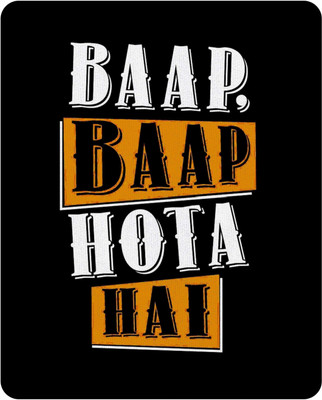 

Chakri-The Spinning Art baap baap hota hai Mousepad Mousepad(Multicolor)