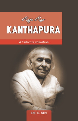 RAJA RAO KANTHAPURA(ENGLISH, Paperback, DR. S.SEN)