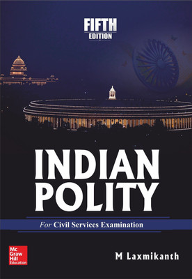 Indian Polity 5 Edition(English, Paperback, M. Laxmikanth) 1