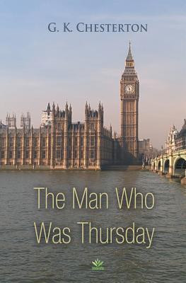 The Man Who Was Thursday(English, Paperback, Chesterton G K)