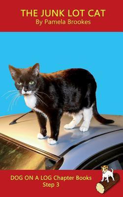 The Junk Lot Cat Chapter Book(English, Paperback, Brookes Pamela)