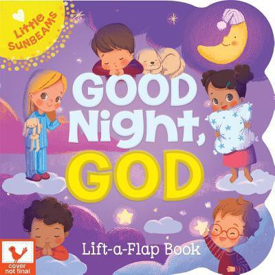 Good Night, God (Little Sunbeams)(English, Board book, Swift Ginger)