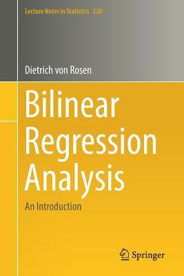 Bilinear Regression Analysis(English, Paperback, von Rosen Dietrich)