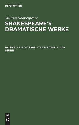 Julius Caesar. Was ihr wollt. Der Sturm(German, Hardcover, unknown)