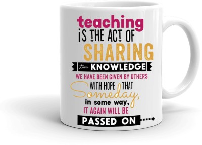 MUGKIN T241 WHITE-Best Gift For Teacher, Teachers' Day Special Printed, for teacher 894564W724499 Ceramic Coffee Mug(350 ml)