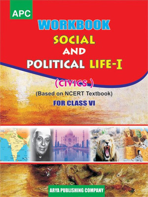 Workbook Social and Political Life part 1 (based on NCERT textbooks) Class VI(English, Paperback, APC)