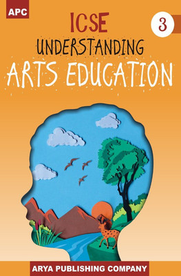 ICSE Understanding Arts Education Class III(English, Paperback, Mukesh Punetha)