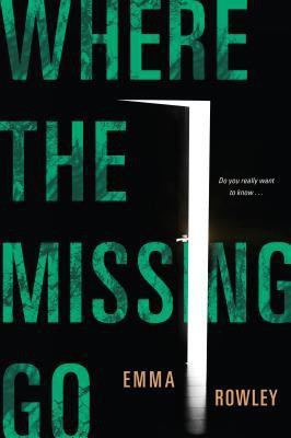 Where the Missing Go(English, Paperback, Rowley Emma)