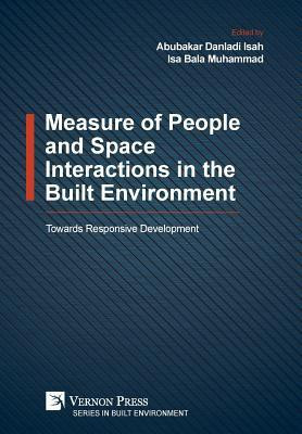 Measure of People and Space Interactions in the Built Environment(English, Paperback, unknown)