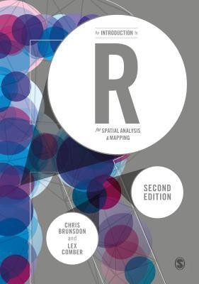 An Introduction to R for Spatial Analysis and Mapping(English, Hardcover, Brunsdon Chris)