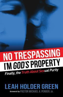 No Trespassing(English, Paperback, Green Leah Holder)