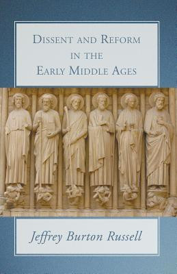 Dissent and Reform in the Early Middle Ages(English, Paperback, Russell Jeffrey Burton)