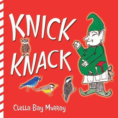 Knick Knack(English, Paperback, Murray Clella Bay)