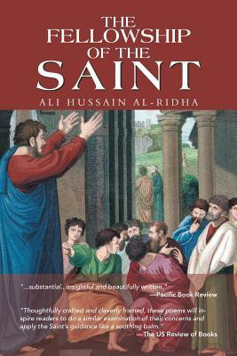 The Fellowship of the Saint(English, Paperback, Al-Ridha Ali Hussain)