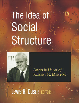 THE IDEA OF SOCIAL STRUCTURE:(English, Hardcover, unknown)