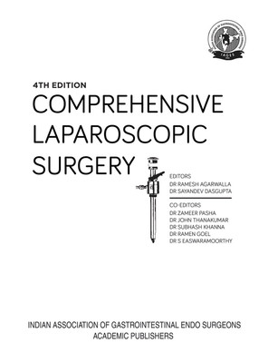 COMPREHENSIVE LAPAROSCOPIC SURGERY(English, Hardcover, DR ZAMEER PASHA, DR SAYANDEV DASGUPTA, DR RAMESH AGARWALLA, DR RAMEN GOEL, DR S EASWARAMOORTHY, DR SUBHASH KHANNA, DR JOHN THANAKUMAR) COMPREHENSIVE LAPAROSCOPIC SURGERY(English, Hardcover, DR ZAMEER PASHA, DR SAYANDEV DASGUPTA, DR RAMESH AGARWALLA, DR RAMEN GOEL, DR S EASWARAMOORTHY, DR SUBHASH KHANNA, DR JOHN THANAKUMAR)